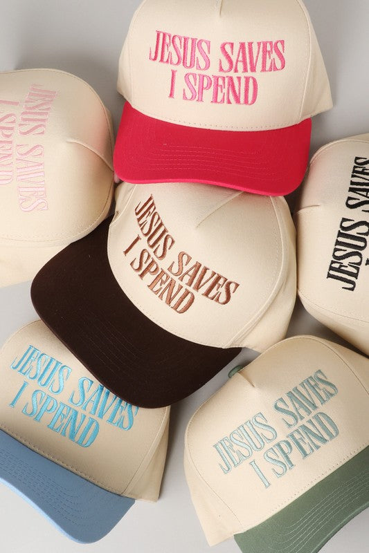 Jesus Saves I Spend Embroidery Trucker Hat