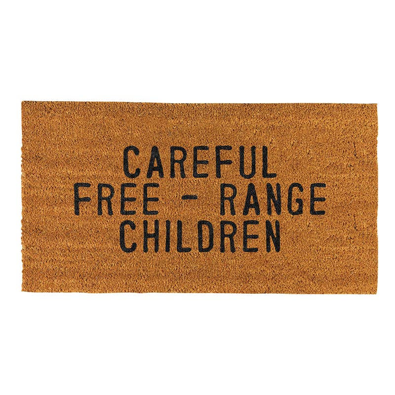 Face to Face Doormat - Careful Free - Range Children