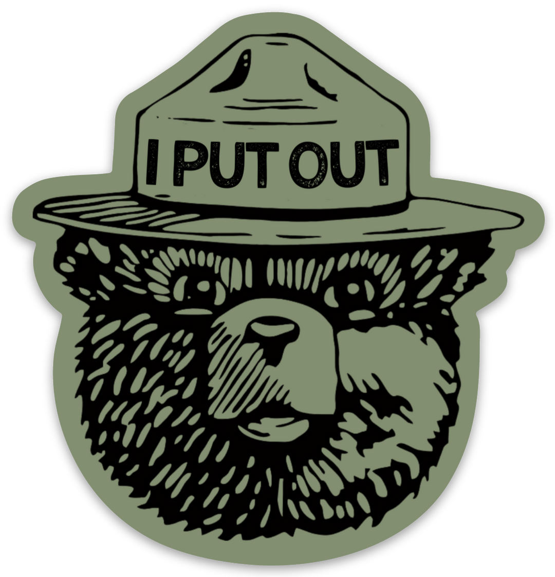 I Put Out Firefighter Sticker Decal 206