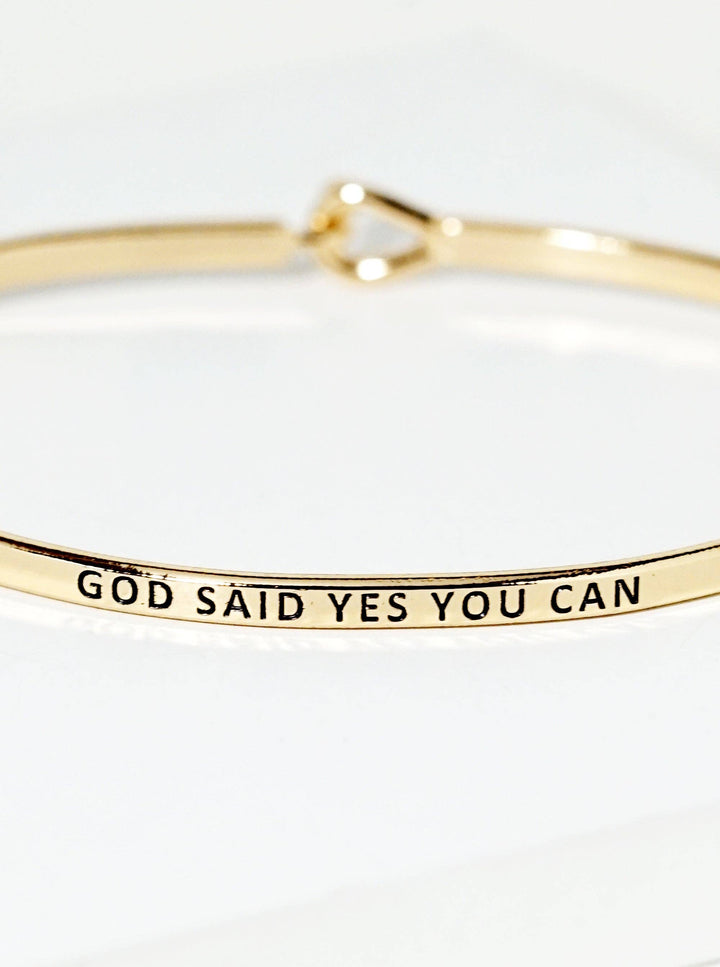 God Said Yes You Can Engraved Inspirational Bangle Bracelet