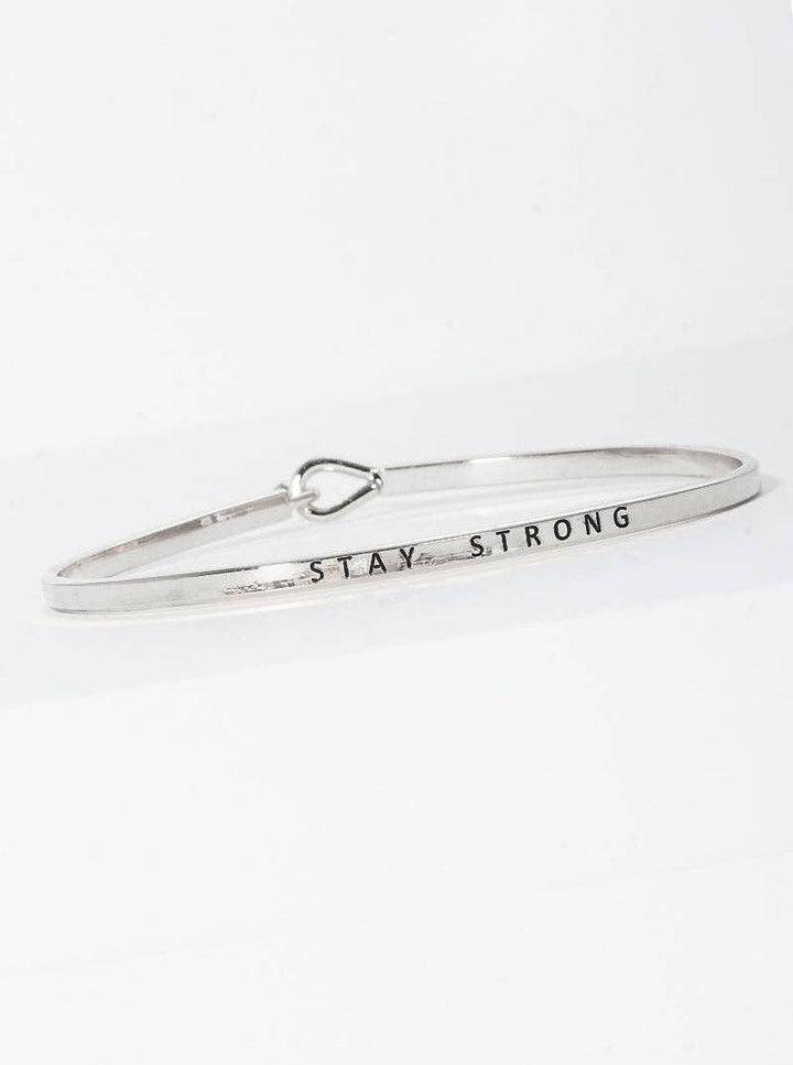 Stay Strong Engraved Inspirational Bangle Bracelet